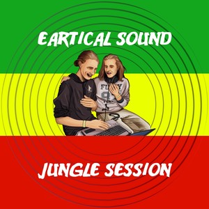 Jungle Session (Explicit)