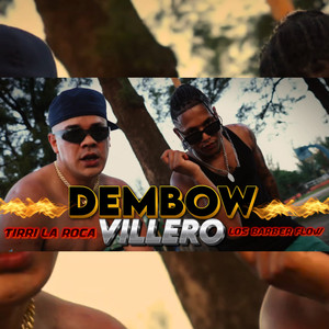 Dembow Villero (Explicit)