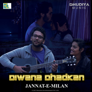 Diwana Dhadkan (From "Jannat E Milan") - Single