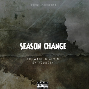 Season Change (Explicit)