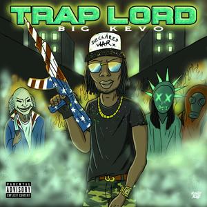 Trap Lord (Explicit)