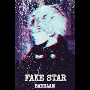 Fake Star (Explicit)