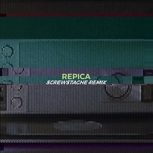 Repica (Screwstache Remix)