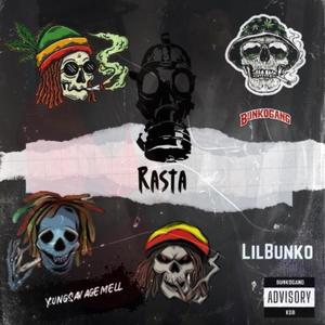 Rasta (feat. LilBunko) (Explicit)