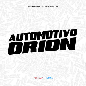 Automotivo Orion (Explicit)