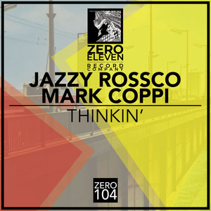 Thinkin' (Original Mix)