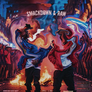 Smackdown & Raw (Explicit)