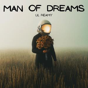 MAN OF DREAMS (Explicit)