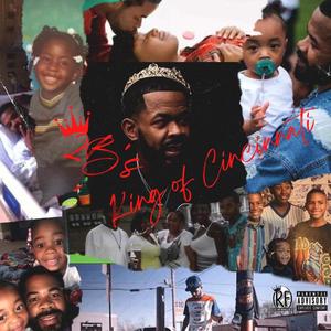 King Of Cincinnati Side: B (Explicit)