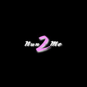 Nun 2 Me (Explicit)