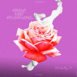 Pour Vos Mamans (Explicit)