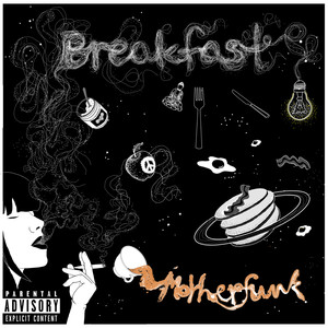 Breakfast (Explicit)