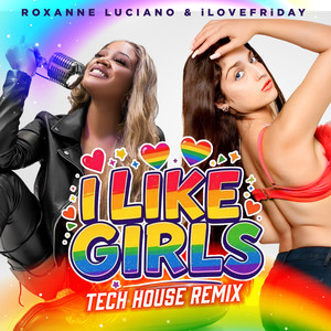 I Like Girls Tech House Remix