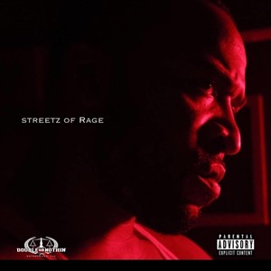 Streetz of Rage (Explicit)