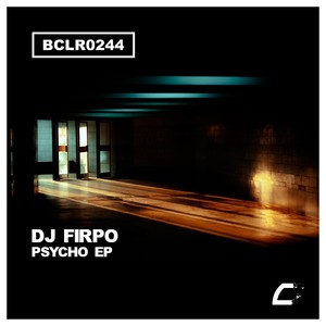 Psycho (Original Mix)