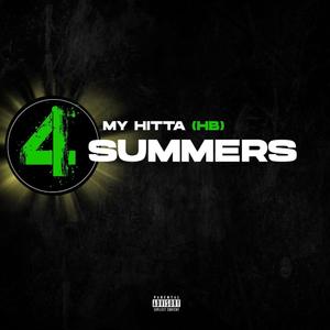 4 Summers (Explicit)