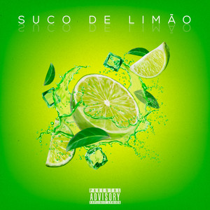 Suco de Limão (Explicit)