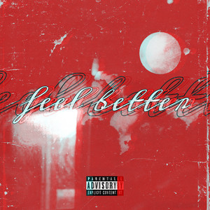 Bby Gee The Goat - Feel Better (Explicit)