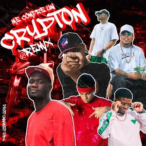 ME COMPRE UN CRYPTON (feat. Mateo Gómez, Alcapone & Pastra lahier) (Remix|Explicit)