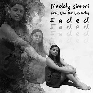 Faded (feat. Dan the Underdog)