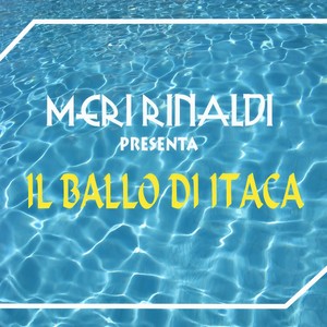 Meri Rinaldi - Il ballo di Itaca