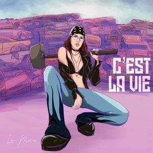 C´est la vie