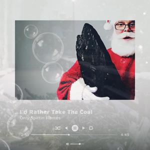 I'd Rather Take The Coal (feat. Nue, MPeccable7 & Street da’ Villan)