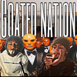 Goated Nation (Explicit)