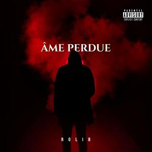 Âme perdue (Explicit)