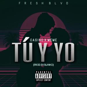 Tu y yo (feat. Meme)