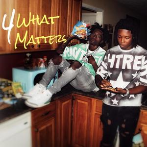 4 What Matters (Explicit)