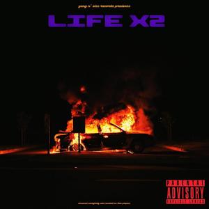 LIFE X2 (Explicit)