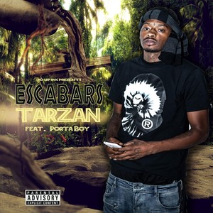 Tarzan (feat. Porta Boy) [Explicit]