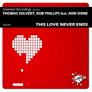 This Love Never Ends (Instrumental Mix)