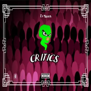 Critics (Explicit)