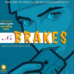 No Brakes (Explicit)