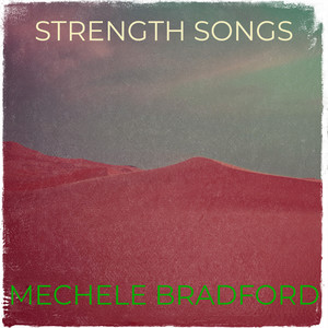 Strength Songs