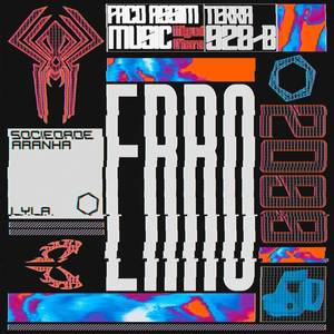 Rap do Homem-Aranha 2099 (Através do Aranhaverso) - Erro