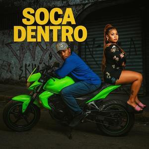 SOCA DENTRO (Explicit)