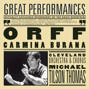 Orff: Carmina Burana (奥尔夫：布兰诗歌)