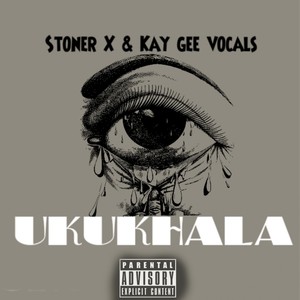 Ukukhala (Explicit)