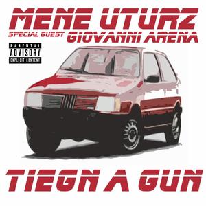 Tiegn A Gun (Explicit)