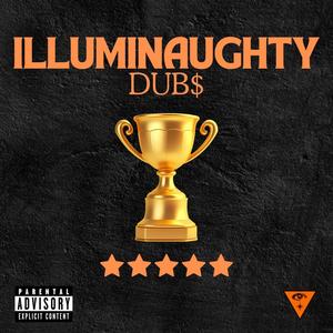 Dub$ (feat. Kupo8000, Clyde Park & Ivy) [Explicit]