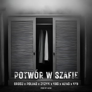 Potwór w szafie (Explicit)