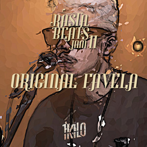 Original Favela(Rastabeats Jam II) (Explicit)