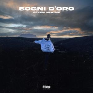 SOGNI D'ORO (Explicit)