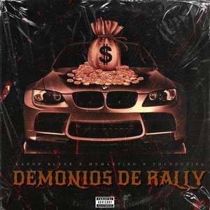 DEMONIOS DE RALLY (feat. Kanon Blvck & YOUNG UZIEL)