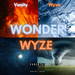 Wonder Wyze (Explicit)