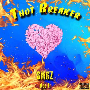 THOTBREAKER (Explicit)