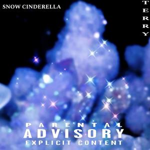 Snow Cinderella (Explicit)